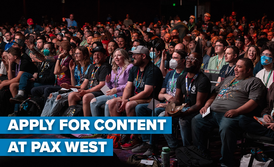 Apply for content at PAX West 2025. Applications close next Friday, June 20th at 5:00 pm PT.